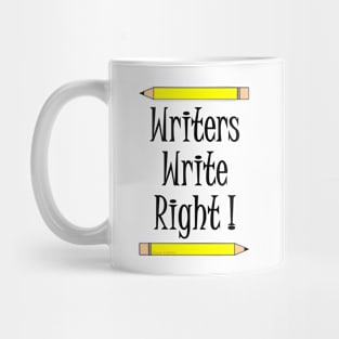 Writers Write Right Mug